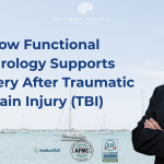 How Functional Neurology Supports Recovery After Traumatic Brain Injury (TBI).