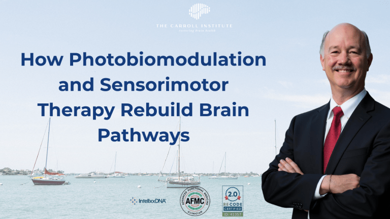 How Photobiomodulation and Sensorimotor Therapy Rebuild Brain Pathways