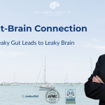 The Gut-Brain Connection: How Leaky Gut Leads to Leaky Brain