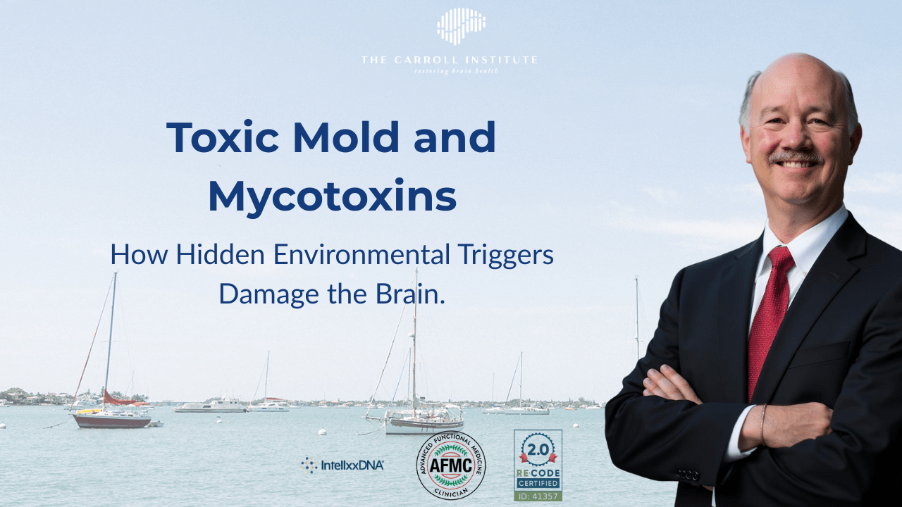 Read more about the article Toxic Mold and Mycotoxins – How Hidden Environmental Triggers Damage the Brain.