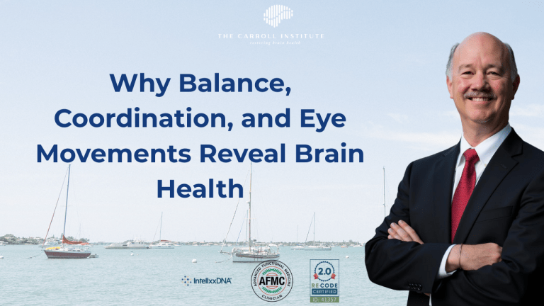 Why Balance, Coordination, and Eye Movements Reveal Brain Health