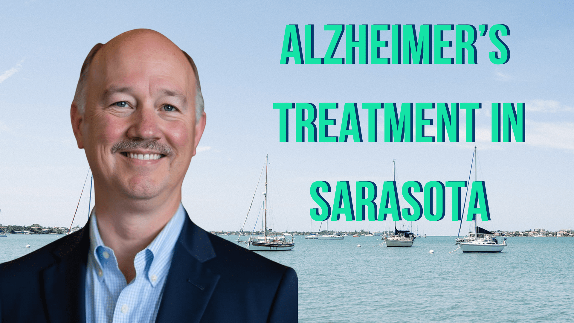 You are currently viewing Alzheimer’s Treatment in Sarasota