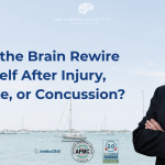 Can the Brain Rewire Itself After Injury, Stroke, or Concussion?