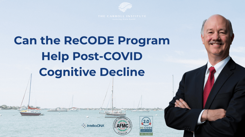 Can the ReCODE Program Help Post-COVID Cognitive Decline