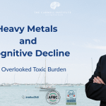 Heavy Metals and Cognitive Decline — The Overlooked Toxic Burden.