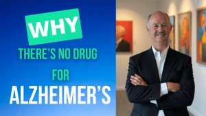 Read more about the article Why Isn’t There an Effective Drug for Alzheimer’s Disease?
