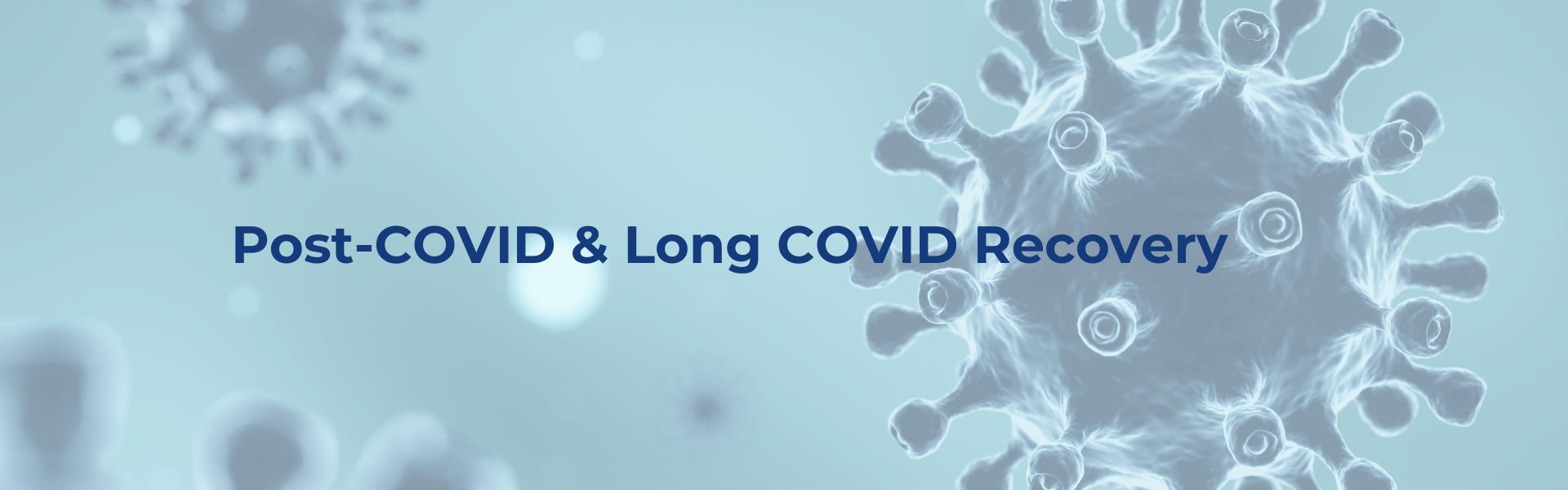 Post-COVID & Long COVID Recovery