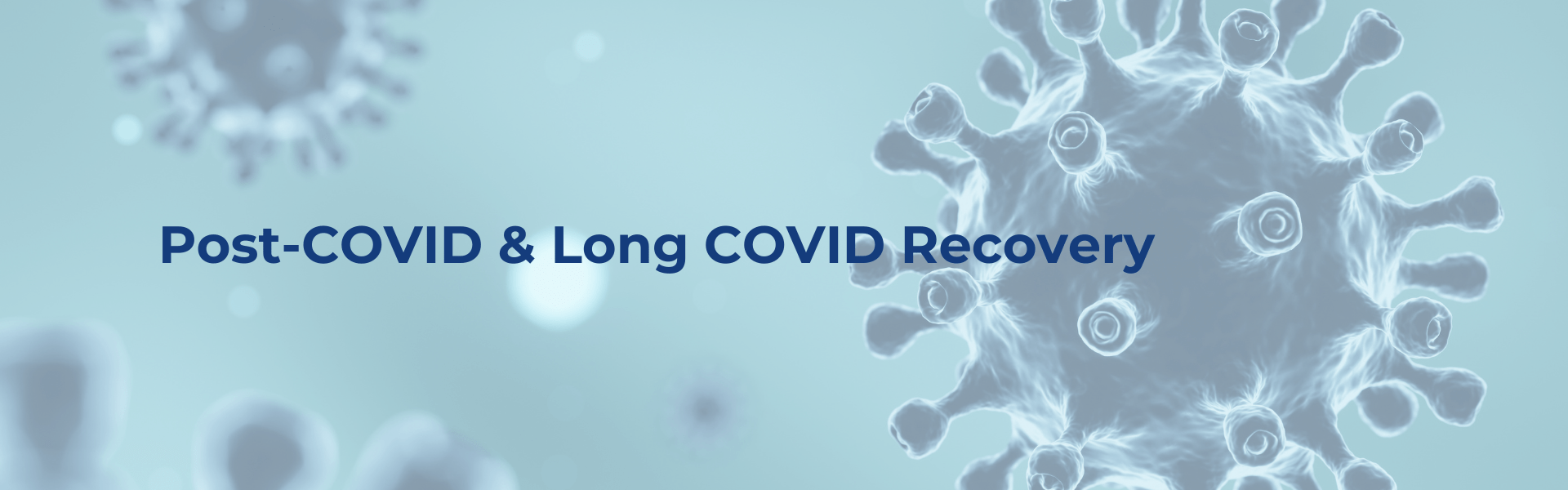 Post-COVID & Long COVID Recovery