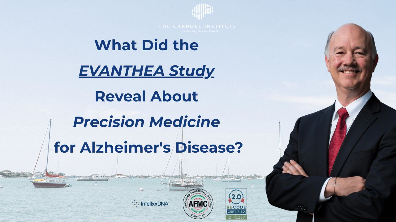Read more about the article What Did the EVANTHEA Study Reveal About Precision Medicine for Alzheimer’s Disease?