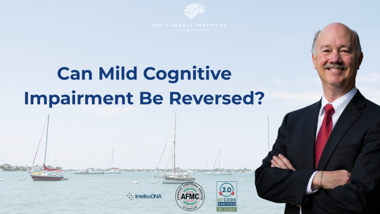Can Mild Cognitive Impairment Be Reversed? | Carroll Institute