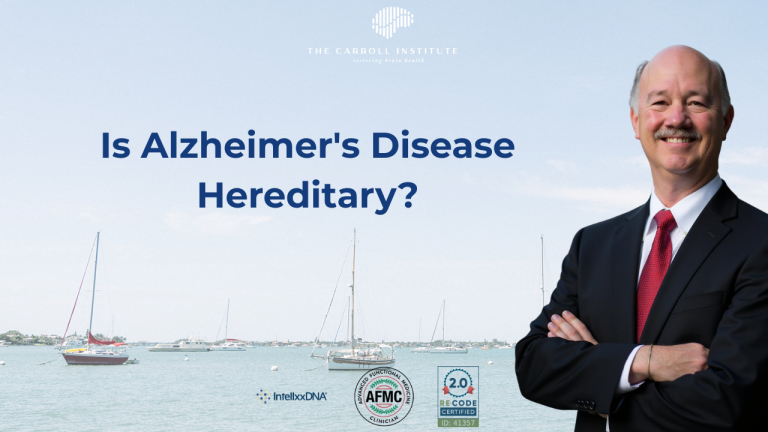 Is Alzheimer's Disease Hereditary? Understanding APOE4, Genetics, and What You Can Do | Carroll Institute