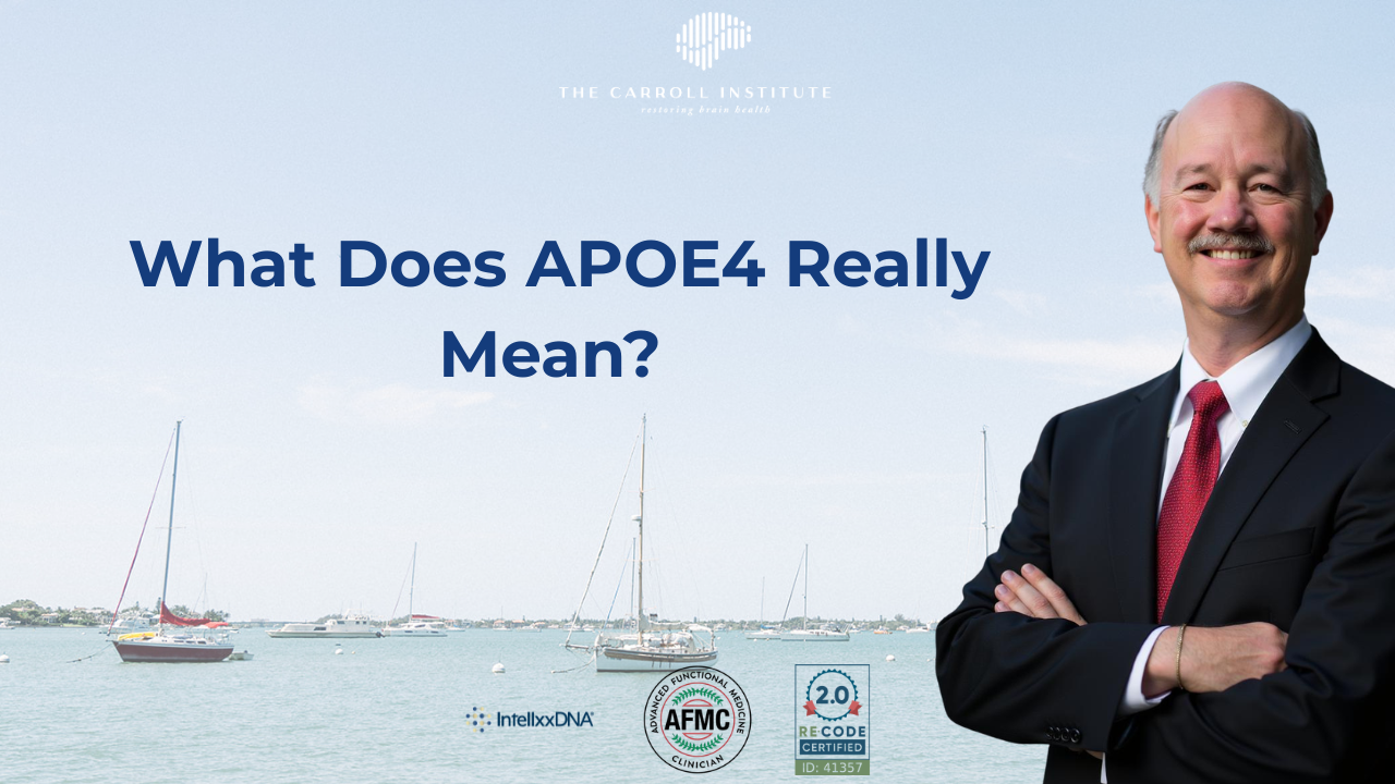 Read more about the article What Does APOE4 Really Mean?